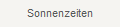 Sonnenzeiten