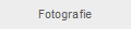 Fotografie
