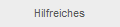 Hilfreiches
